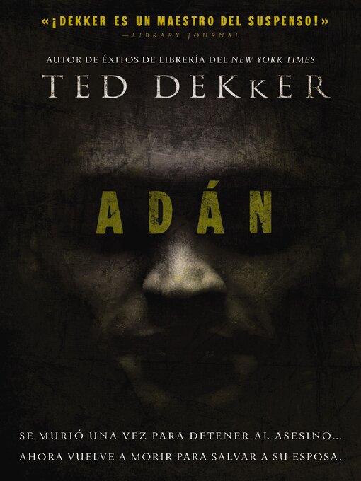 Title details for Adán by Ted Dekker - Available